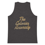 THE COLONIES ANOMALY: Unisex premium tank top